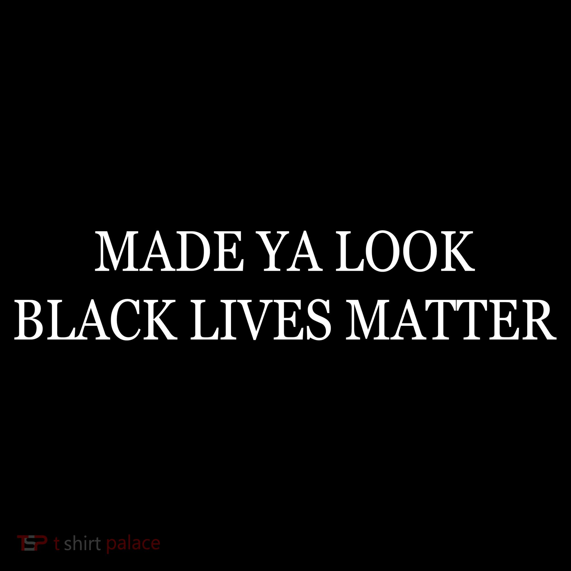Made Ya Look Black Lives Matter Doggie Tank
