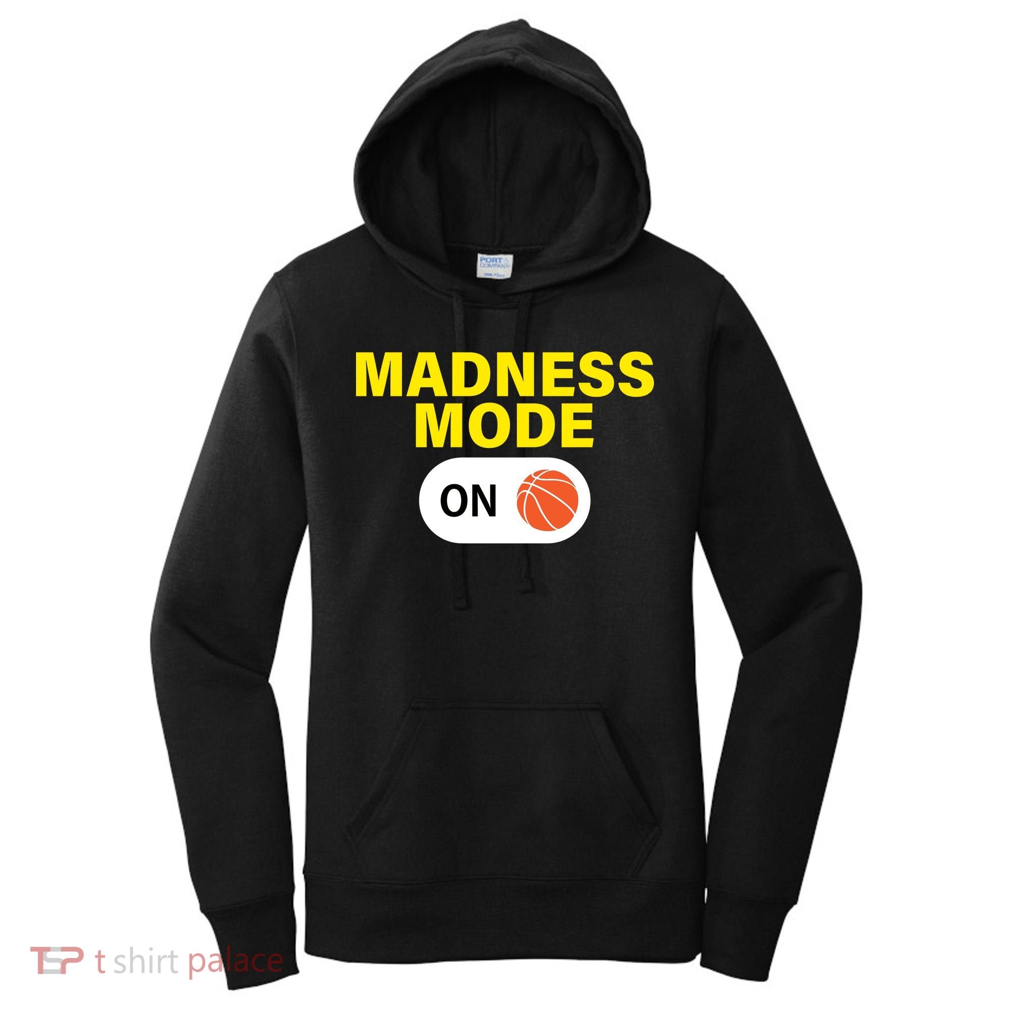 Madness Mode ON Women's Hoodie