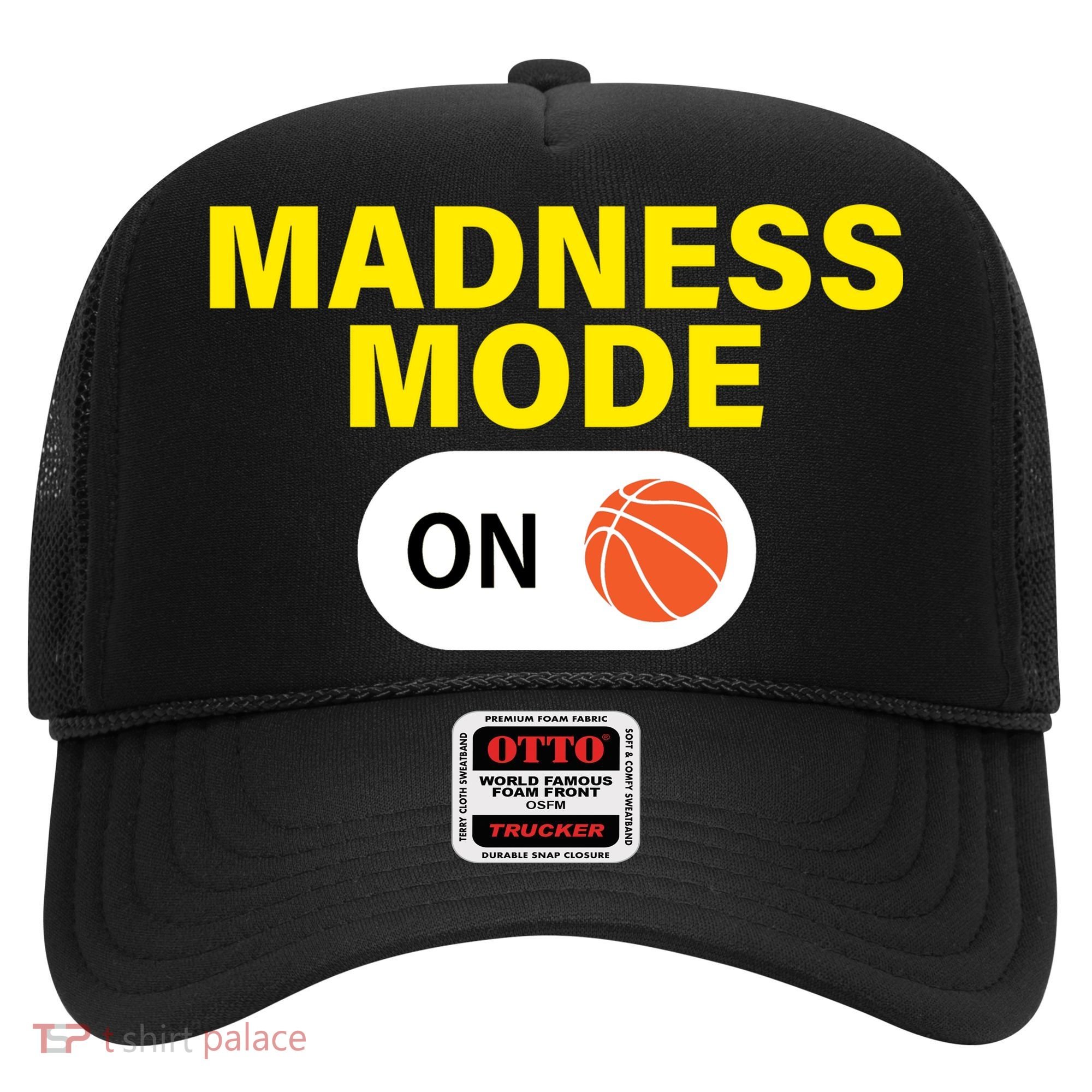 Madness Mode ON Hat