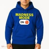 Madness Mode ON Hoodie thumb 2