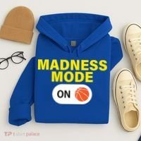 Madness Mode ON Hoodie thumb 4