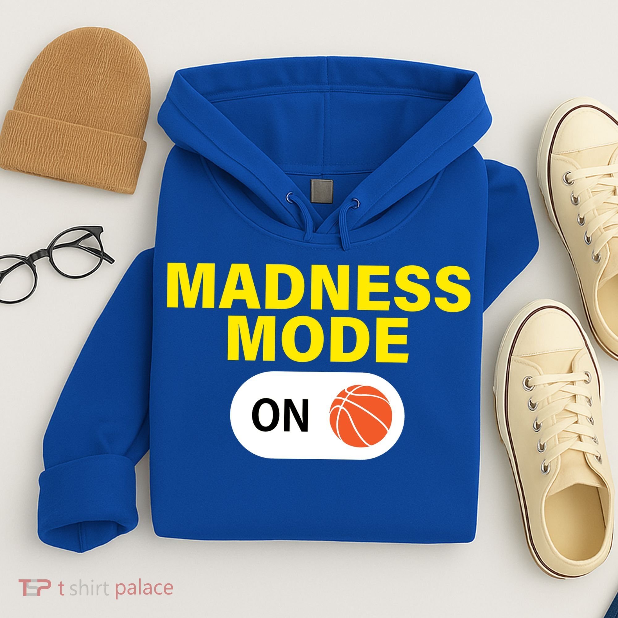 Madness Mode ON Hoodie