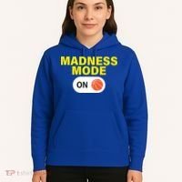 Madness Mode ON Hoodie thumb 5