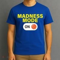 Madness Mode ON T-Shirt thumb 3