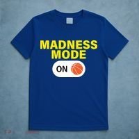 Madness Mode ON T-Shirt thumb 5
