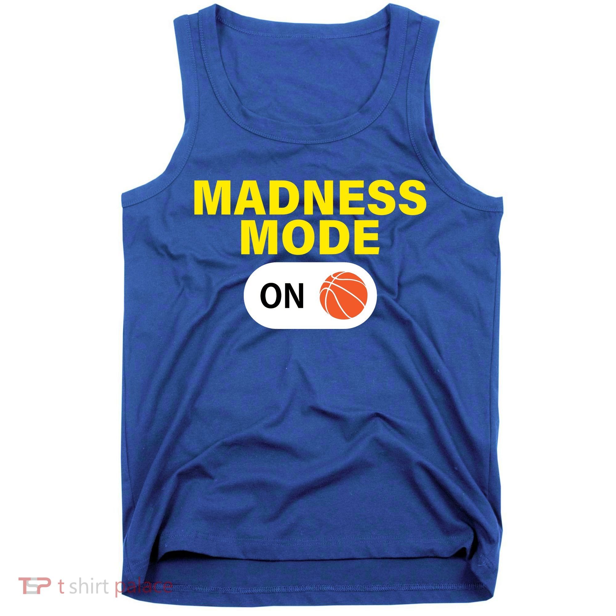 Madness Mode ON Tank Top