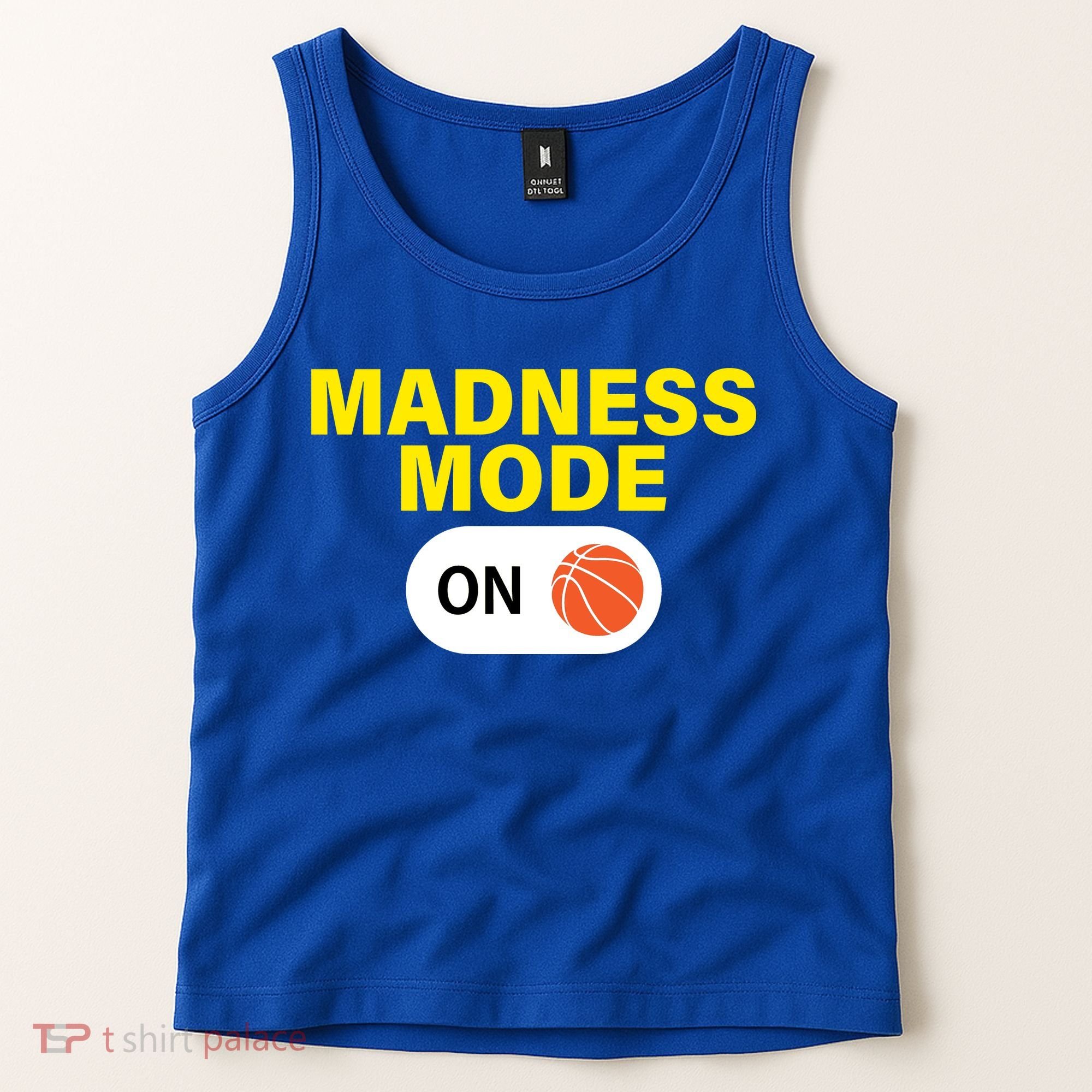 Madness Mode ON Tank Top