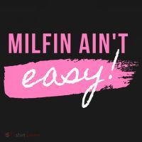 Milfin' Ain't Easy Gift Fit Hot Mom Milf For Mother's Day Funny Cool Gift Women's Hoodie thumb 2