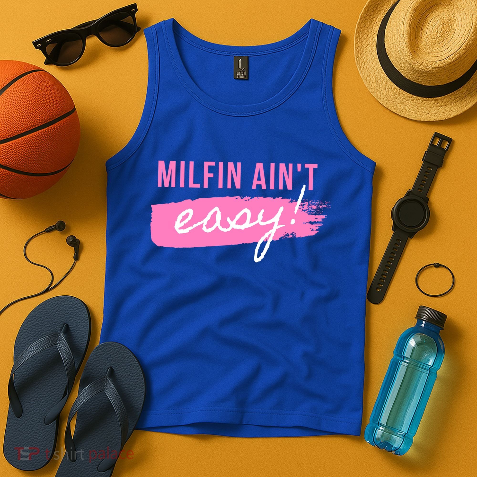 Milfin' Ain't Easy Gift Fit Hot Mom Milf For Mother's Day Funny Cool Gift Tank Top