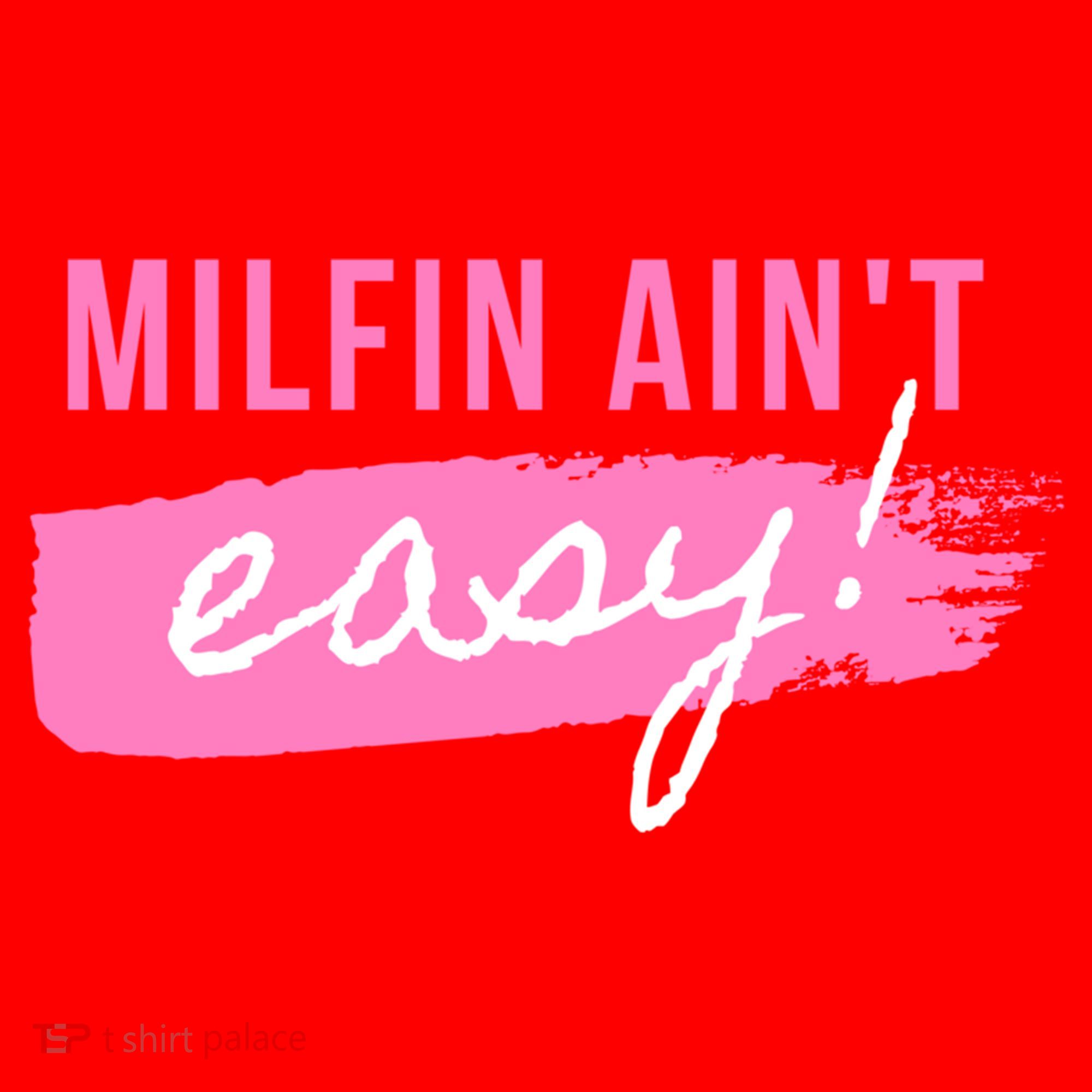 Milfin' Ain't Easy Gift Fit Hot Mom Milf For Mother's Day Funny Cool Gift Santa Hat