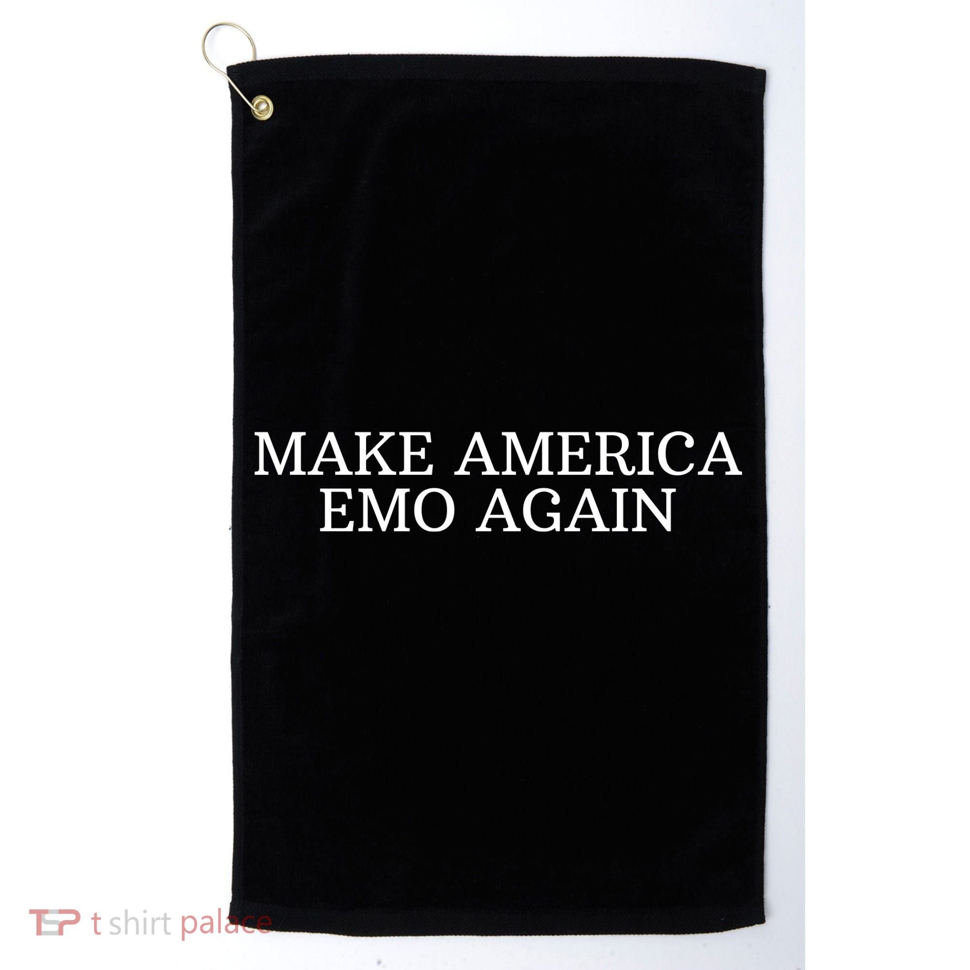 Make America Emo Again Funny America Emo Golf Towel