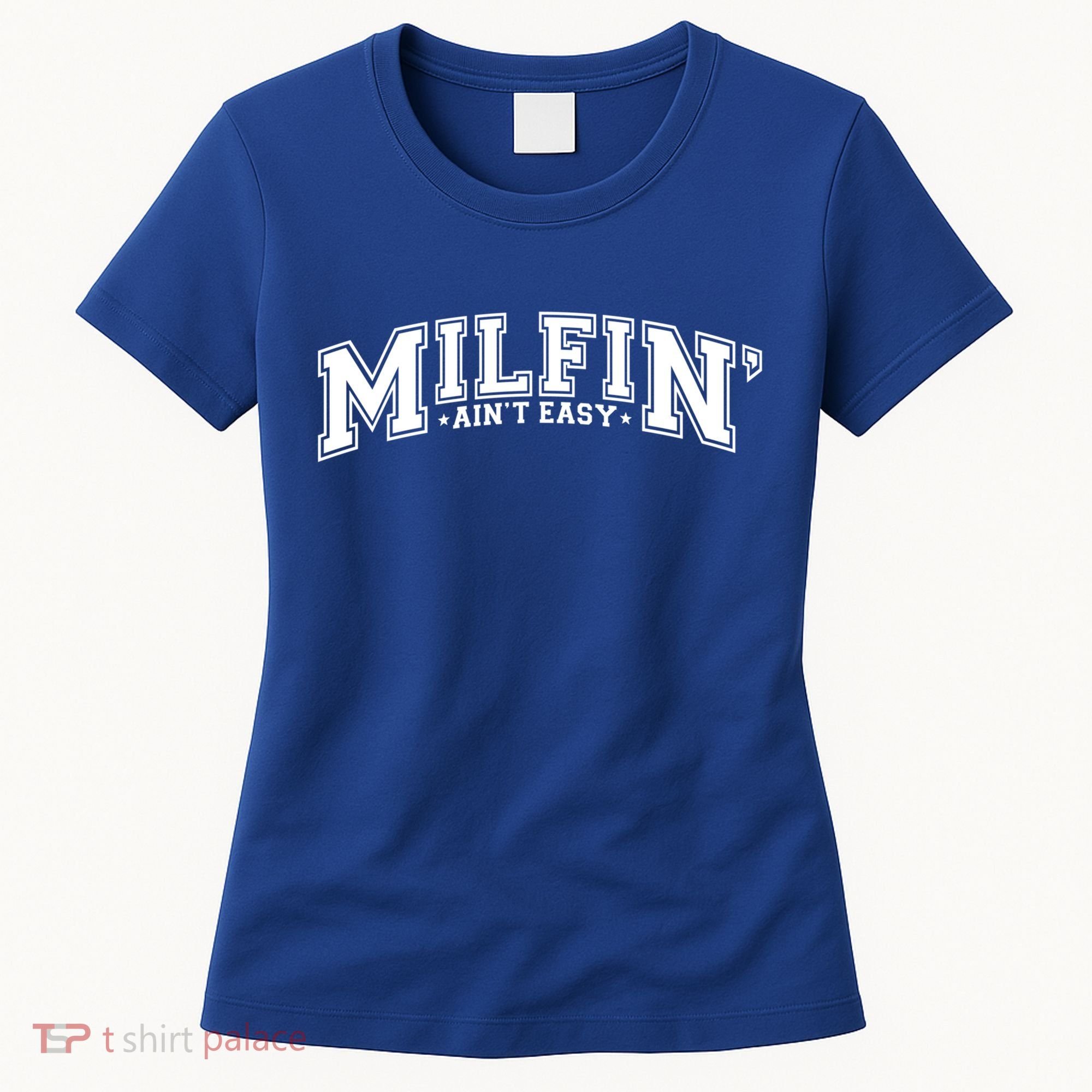 Milfin AinT Easy Funny Retro Hot Mom Saying MotherS Day Funny Gift Women's T-Shirt