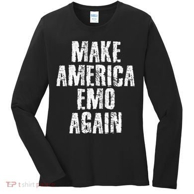 Make America Emo Again Funny Goth Us Women's Long Sleeve Shirt