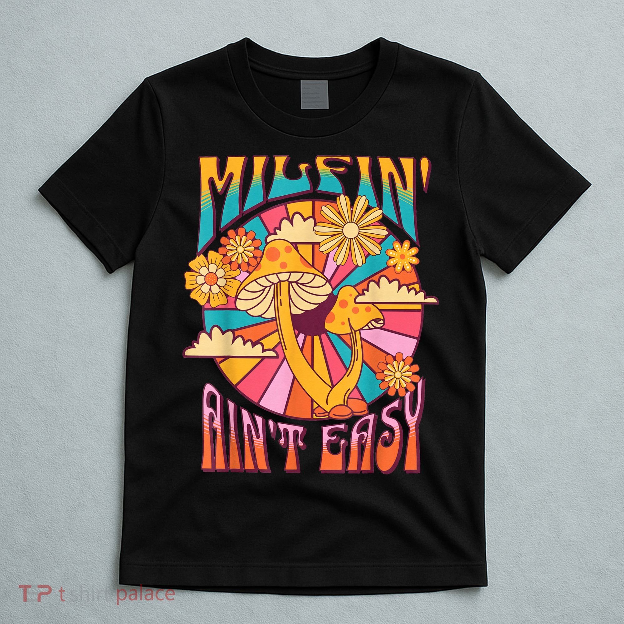 Milfin' Ain't Easy Fit Hot Mom Milf for Mother's Day Funny T-Shirt