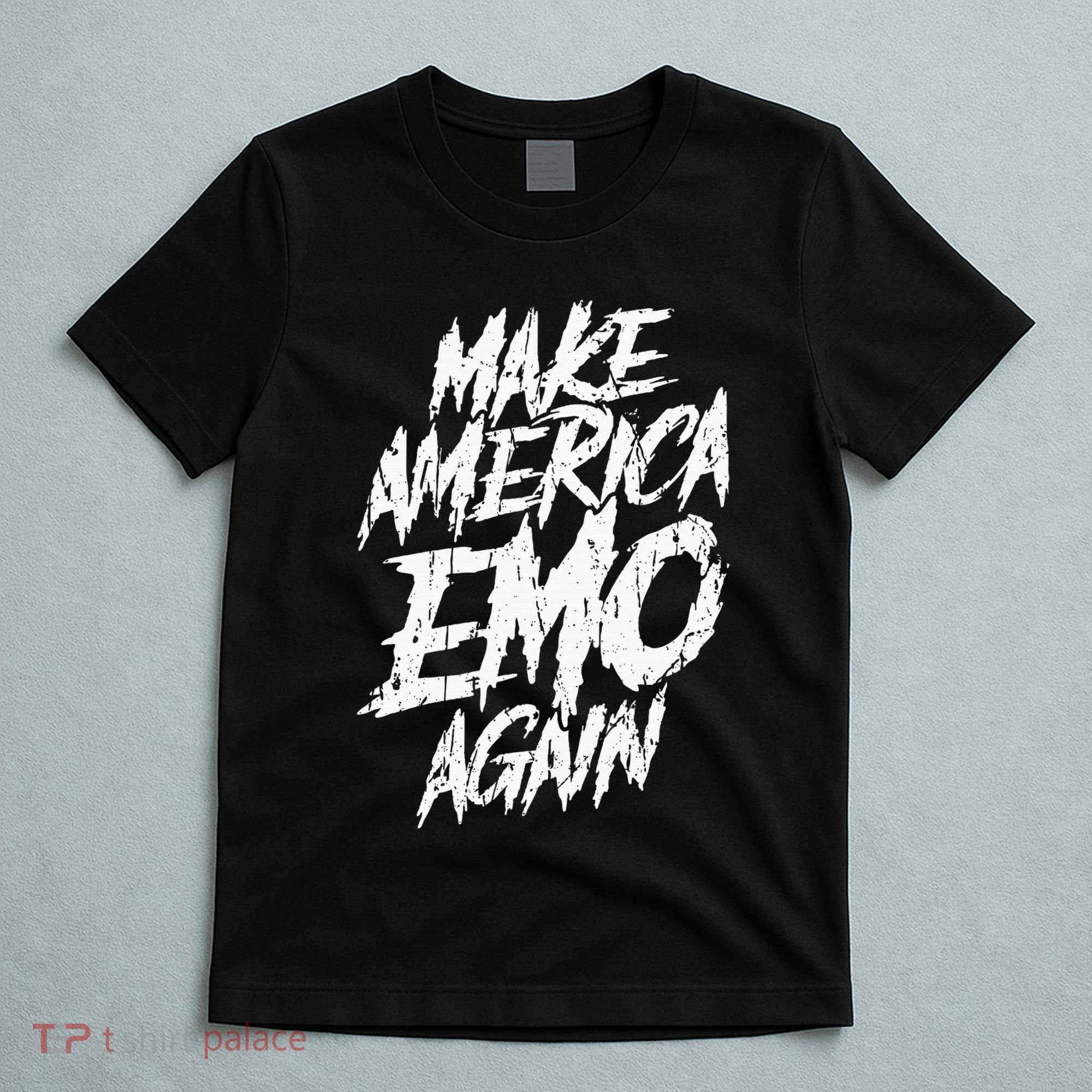 Make America Emo Again Emo Culture T-Shirt
