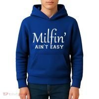 Milfin AinT Easy Funny Sarcastic Hot Mom Saying Mothers Day Gift Kids Hoodie thumb 4