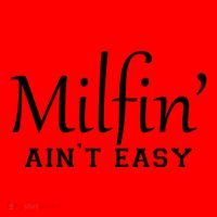 Milfin AinT Easy Funny Sarcastic Hot Mom Saying Mothers Day Gift Santa Hat thumb 1