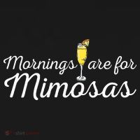 Mornings Are For Mimosas Brunch Breakfast Outfit Women's T-Shirt thumb 6