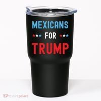 Mexican Americans For Trump Hispanic Vote Republican Gift Tumbler thumb 0