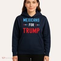 Mexican Americans For Trump Hispanic Vote Republican Gift Hoodie thumb 5