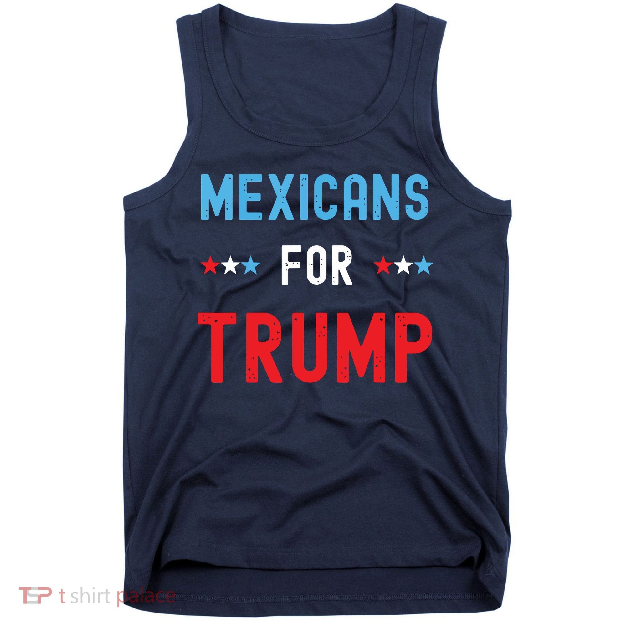 Mexican Americans For Trump Hispanic Vote Republican Gift Tank Top