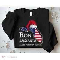 Make America Florida Ron DeSanta DeSantis Election Christmas Sweatshirt thumb 2