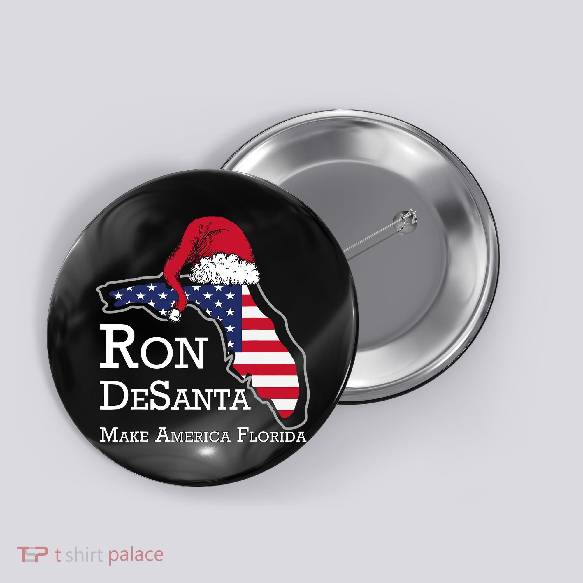 Make America Florida Ron DeSanta DeSantis Election Christmas Button