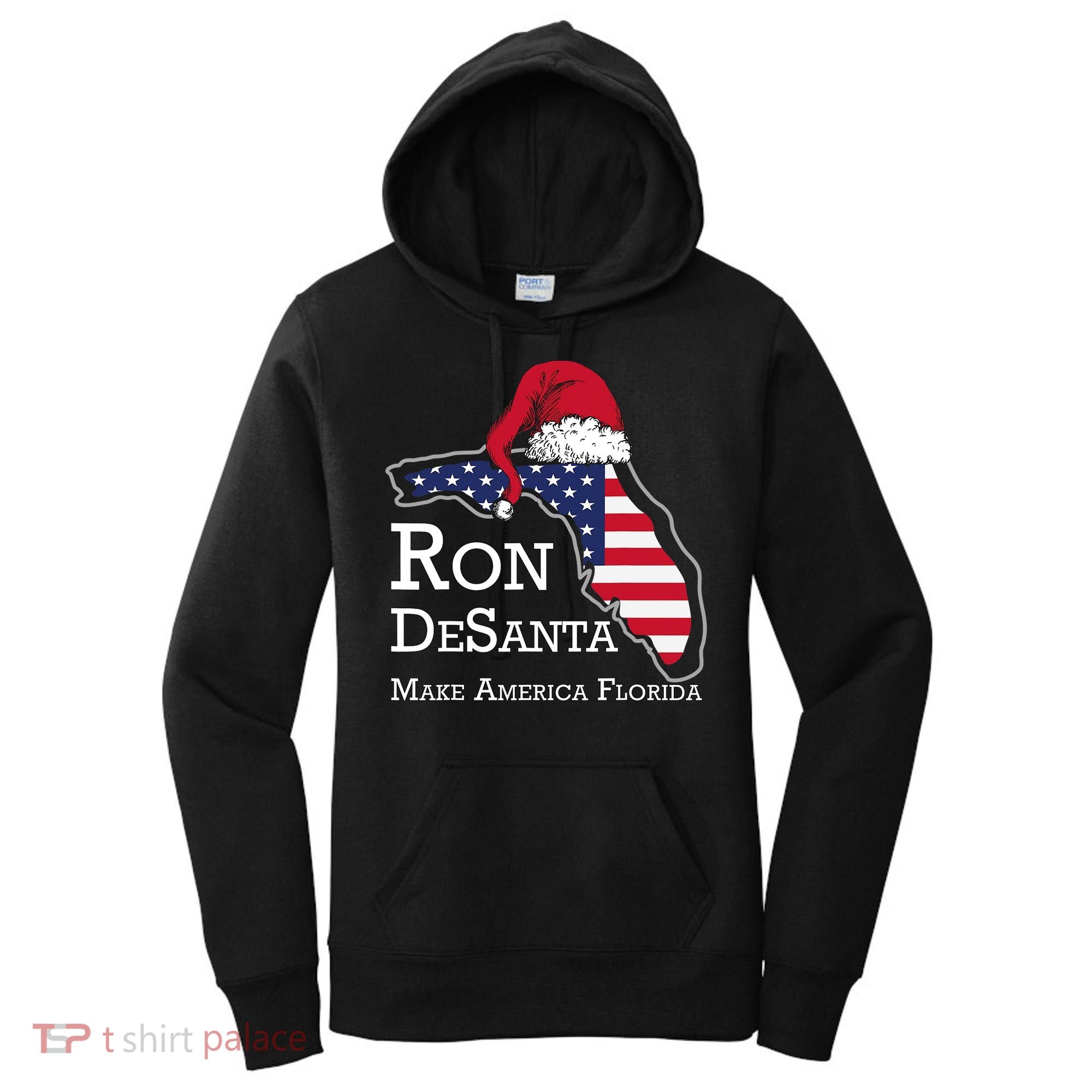 Make America Florida Ron DeSanta DeSantis Election Christmas Women's Hoodie