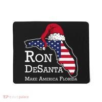 Make America Florida Ron DeSanta DeSantis Election Christmas Mousepad thumb 0