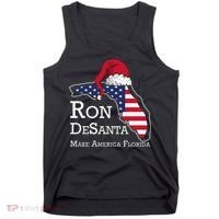 Make America Florida Ron DeSanta DeSantis Election Christmas Tank Top thumb 0
