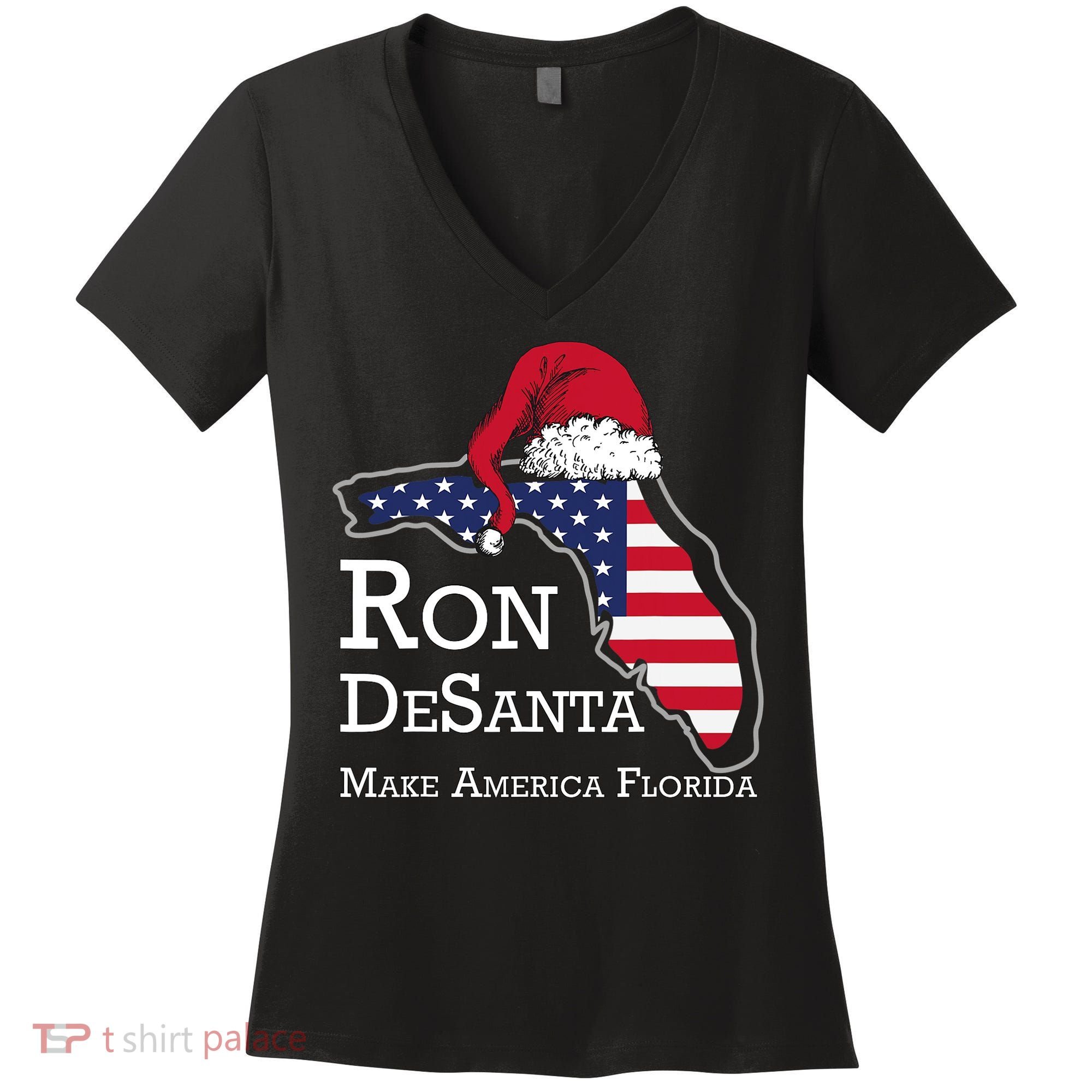 Make America Florida Ron DeSanta DeSantis Election Christmas Women's V-Neck T-Shirt