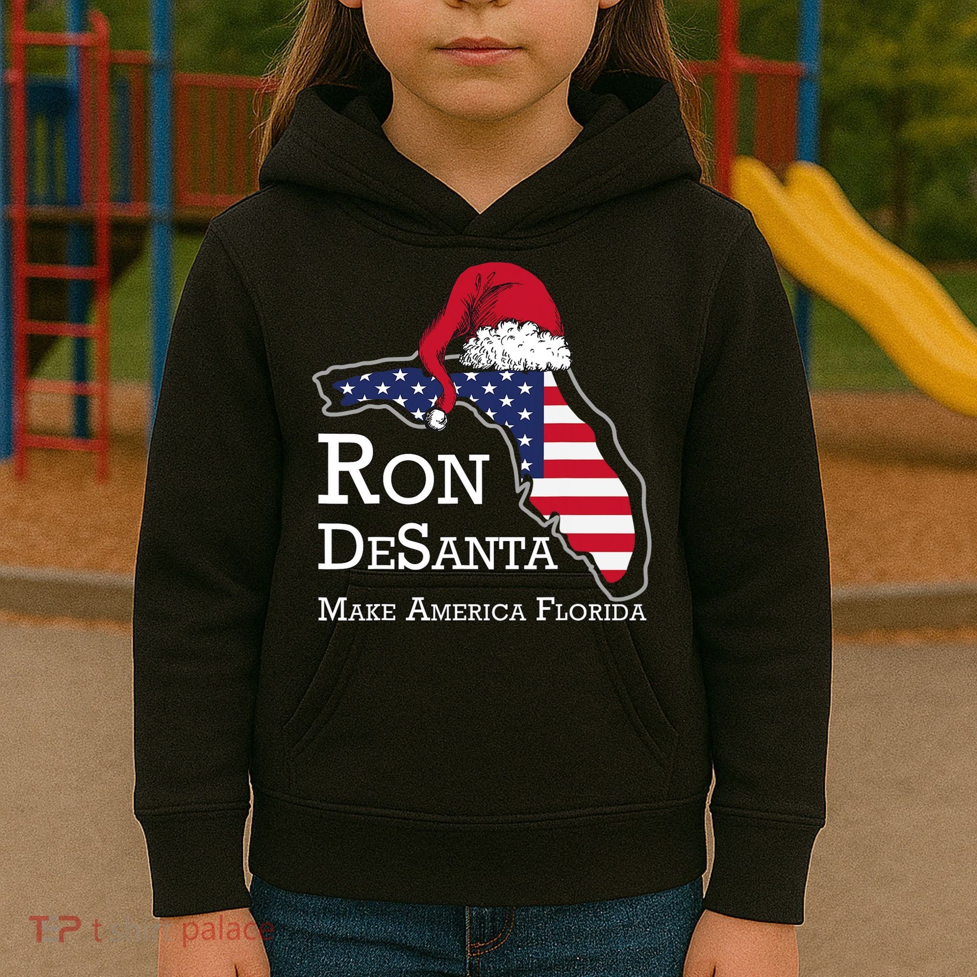 Make America Florida Ron DeSanta DeSantis Election Christmas Kids Hoodie