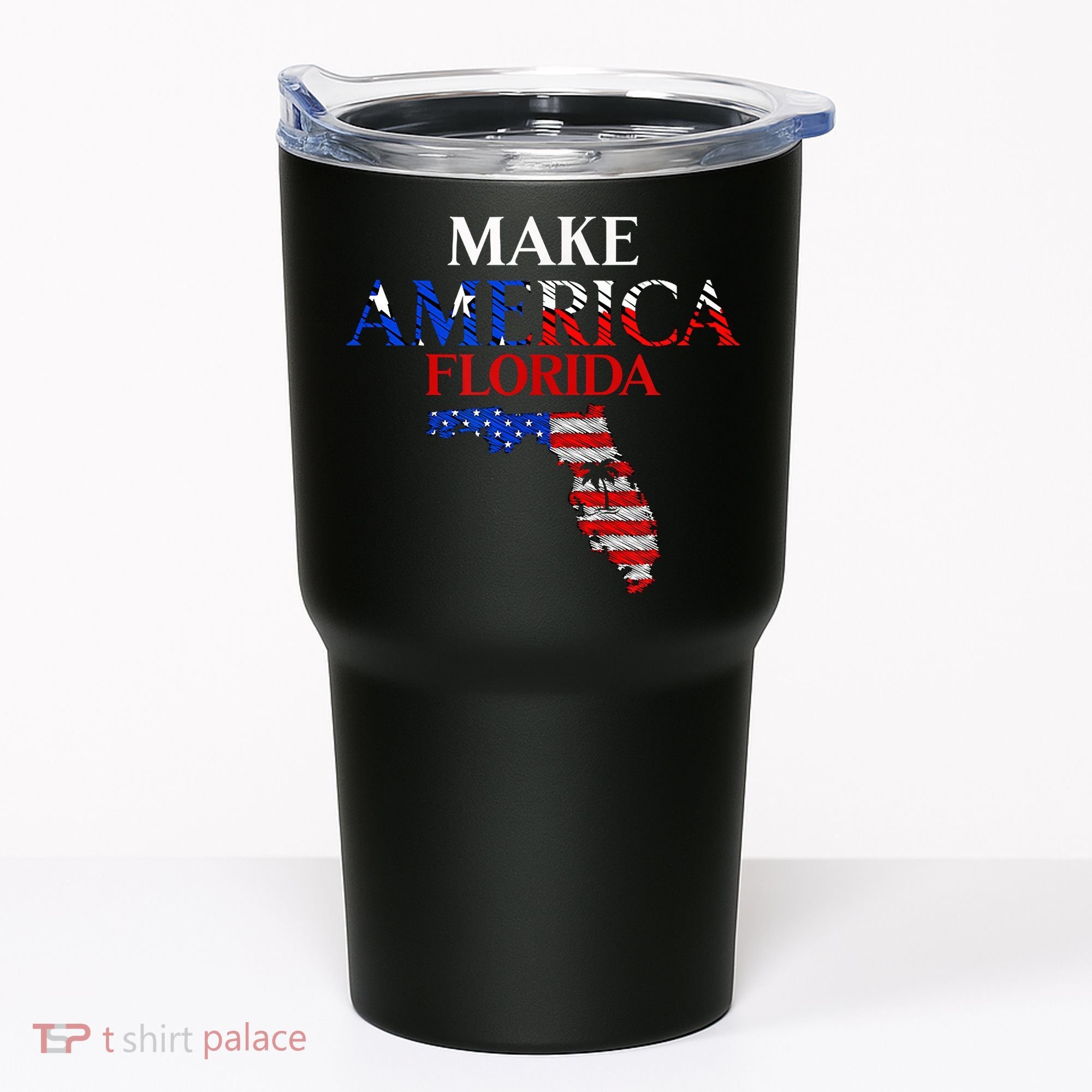 Make America Florida Funny Patriotic Freedom USA Tumbler