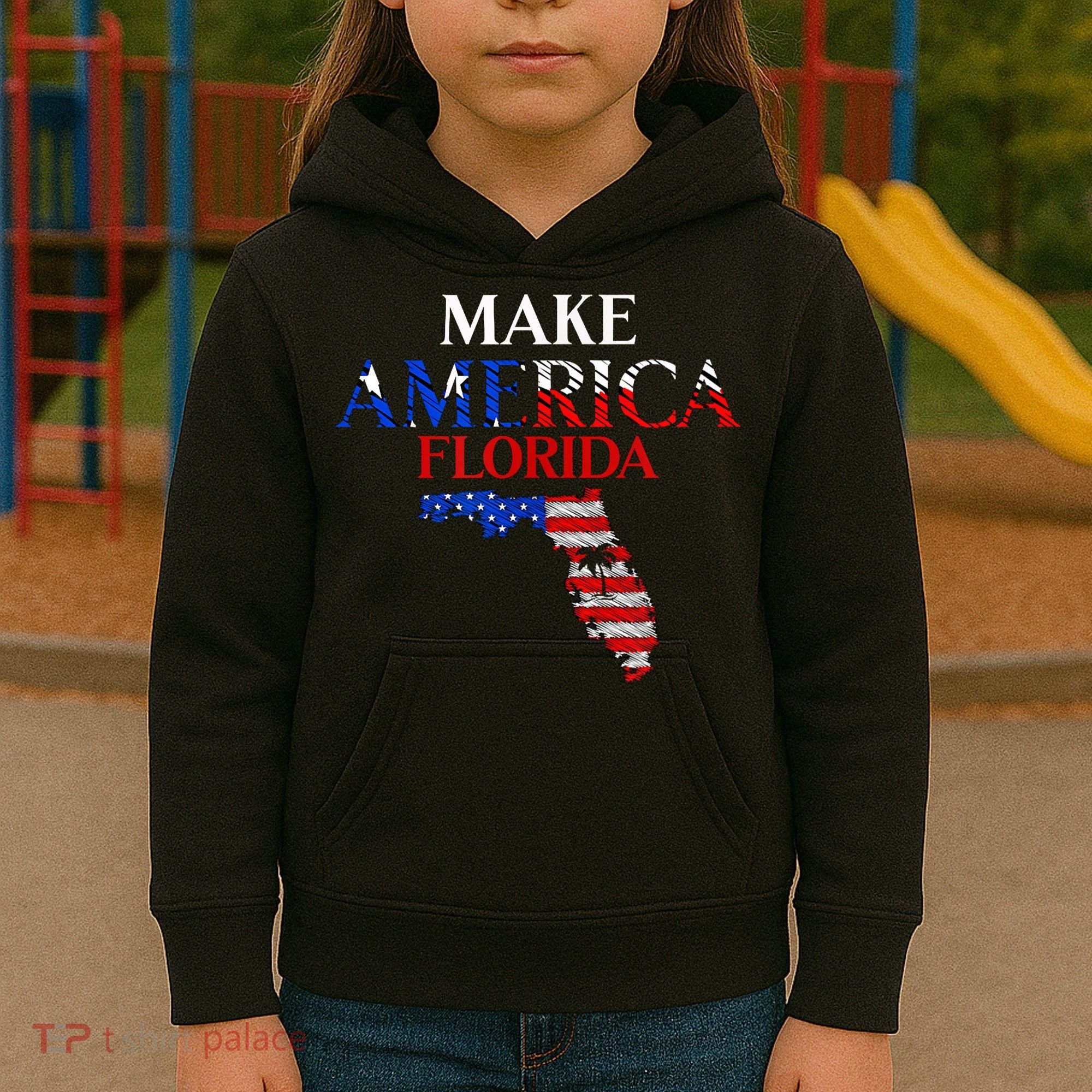 Make America Florida Funny Patriotic Freedom USA Kids Hoodie
