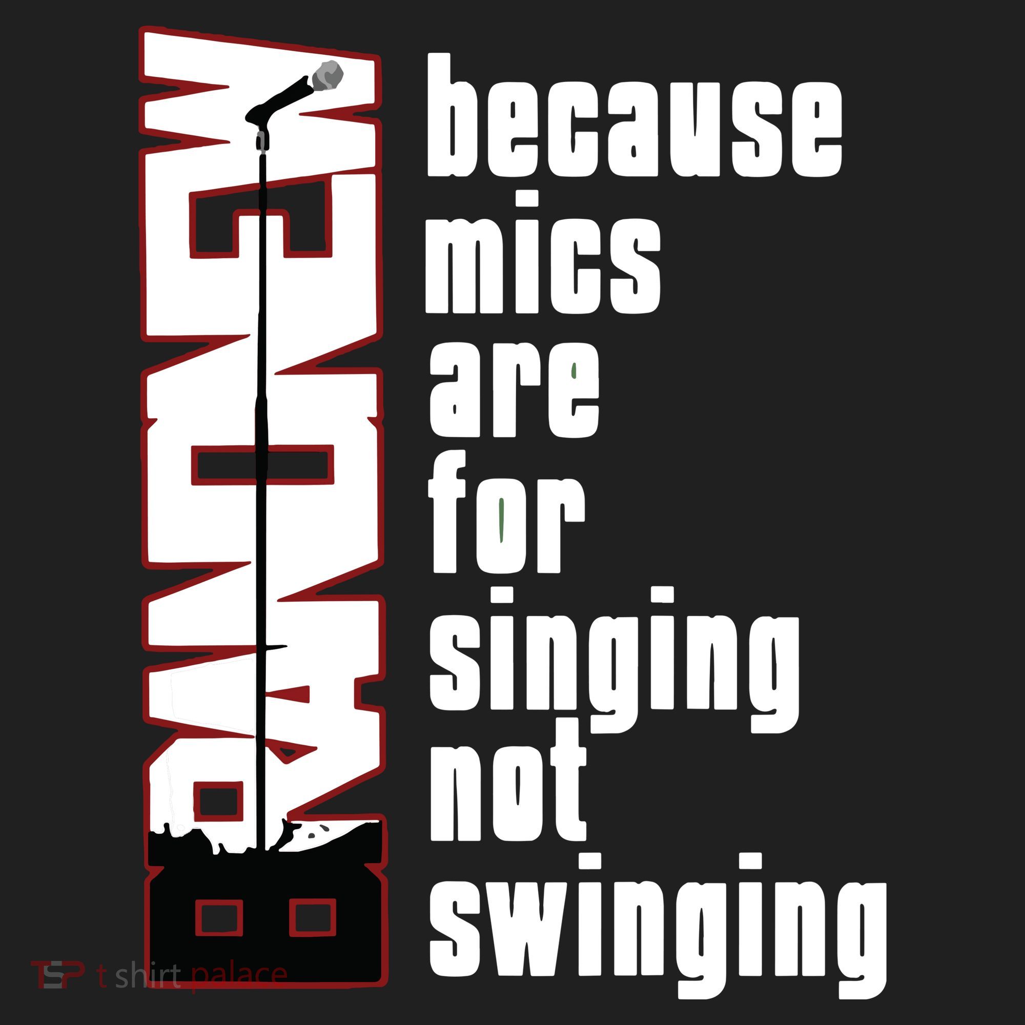 Mics Are For Singing Not Swinging Women's Sweatshirt