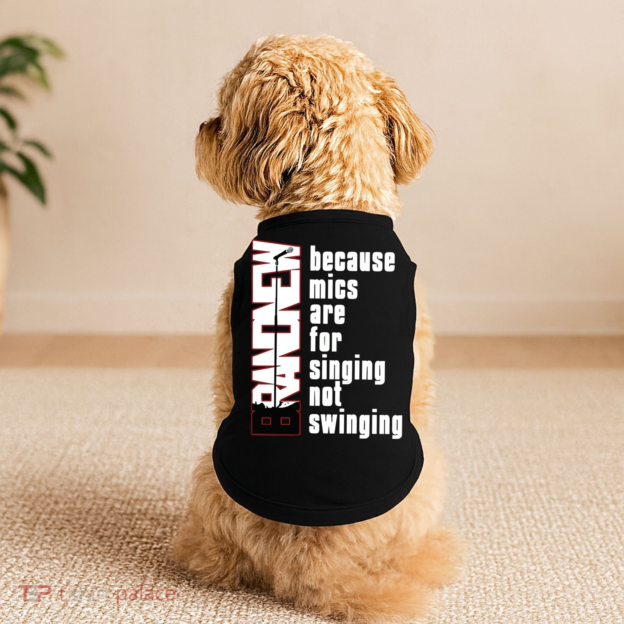 Mics Are For Singing Not Swinging Doggie Tank