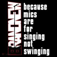 Mics Are For Singing Not Swinging Baby Bodysuit thumb 2