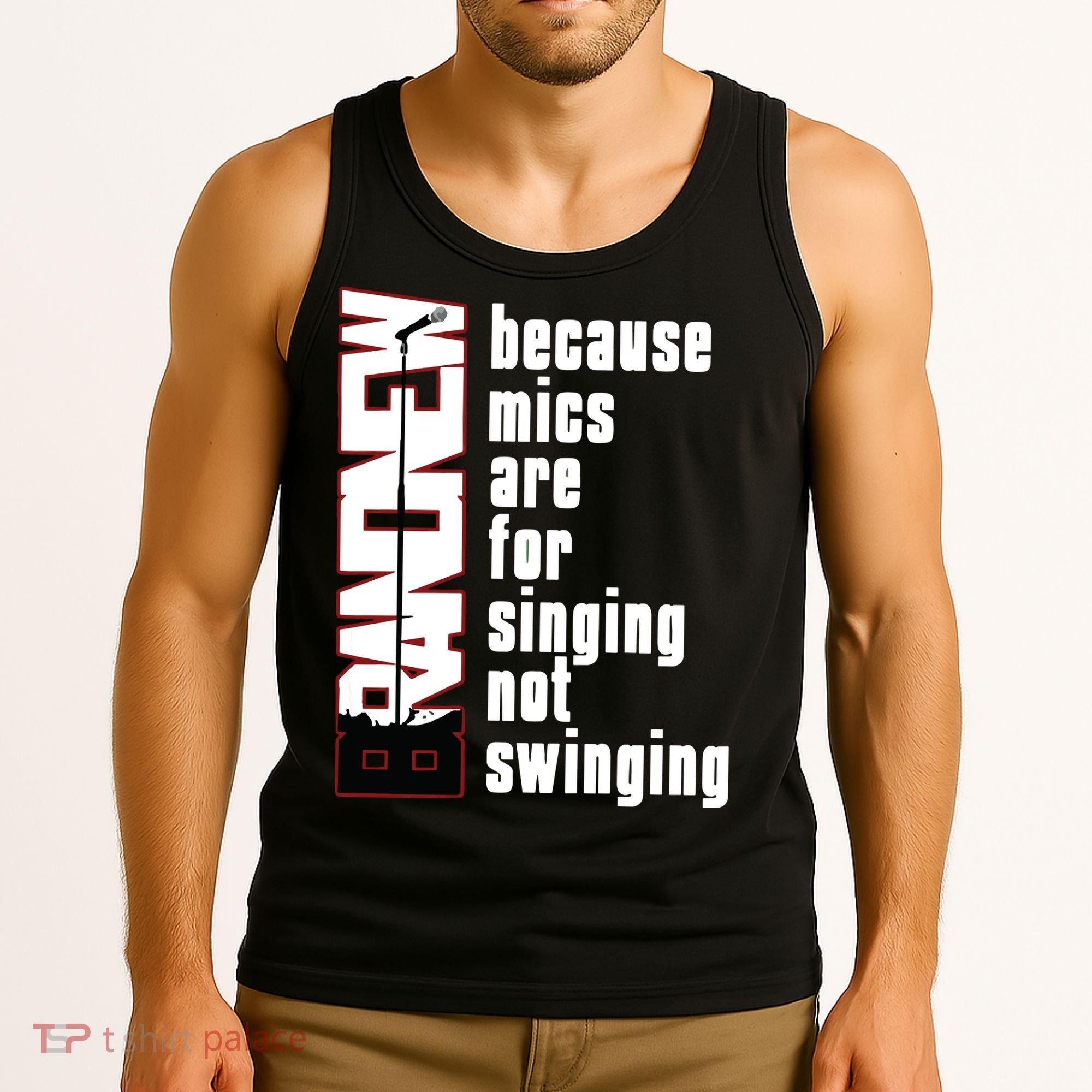 Mics Are For Singing Not Swinging Tank Top