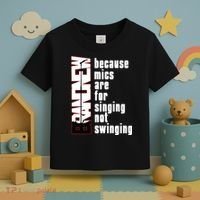 Mics Are For Singing Not Swinging Toddler T-Shirt thumb 3