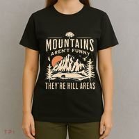 Mountains ArenT Funny TheyRe Hill Areas Funny Hiking Pun T-Shirt thumb 4
