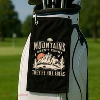 Mountains ArenT Funny TheyRe Hill Areas Funny Hiking Pun Golf Towel thumb 2