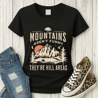 Mountains ArenT Funny TheyRe Hill Areas Funny Hiking Pun Women's T-Shirt thumb 3