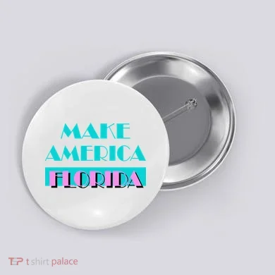 Ron Desantis 2024 Make America Florida Button