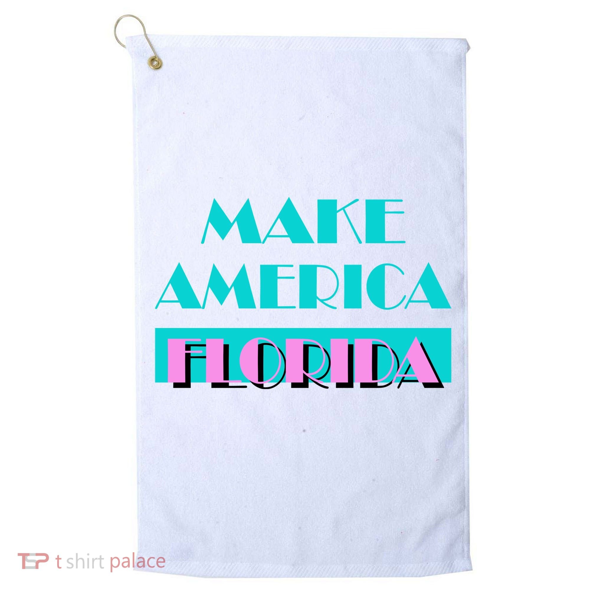 Ron Desantis 2024 Make America Florida Golf Towel
