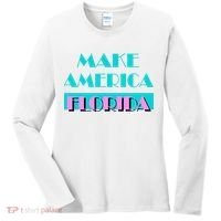 Ron Desantis 2024 Make America Florida Women's Long Sleeve Shirt thumb 0