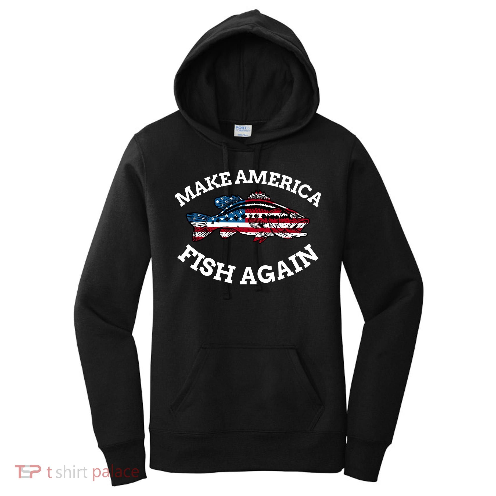 Make America Fish Again Fisherman USA Women's Hoodie