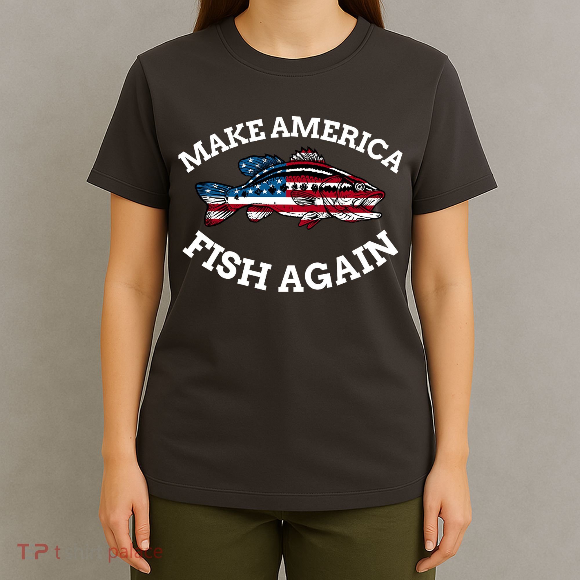 Make America Fish Again Fisherman USA T-Shirt
