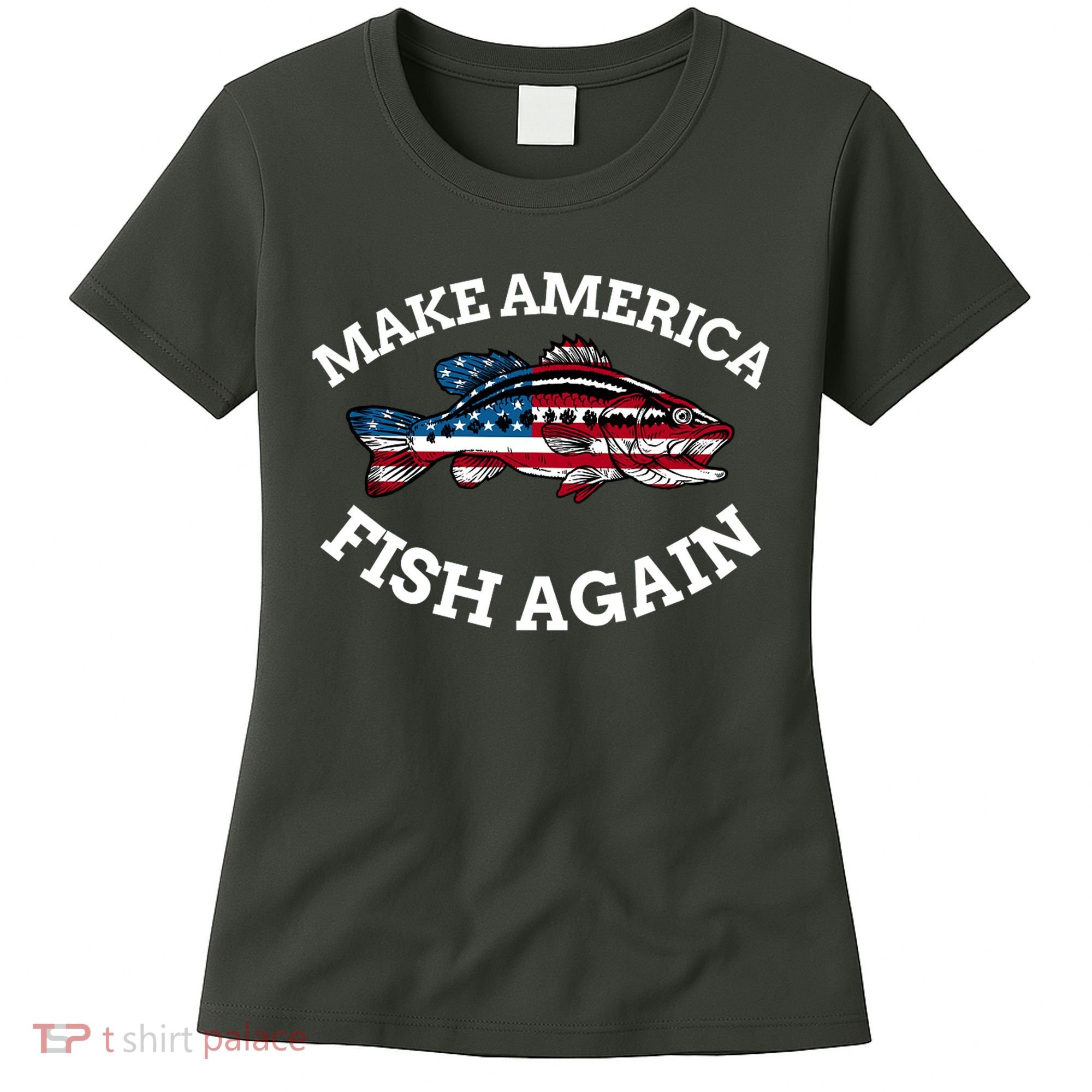 Make America Fish Again Fisherman USA Women's T-Shirt