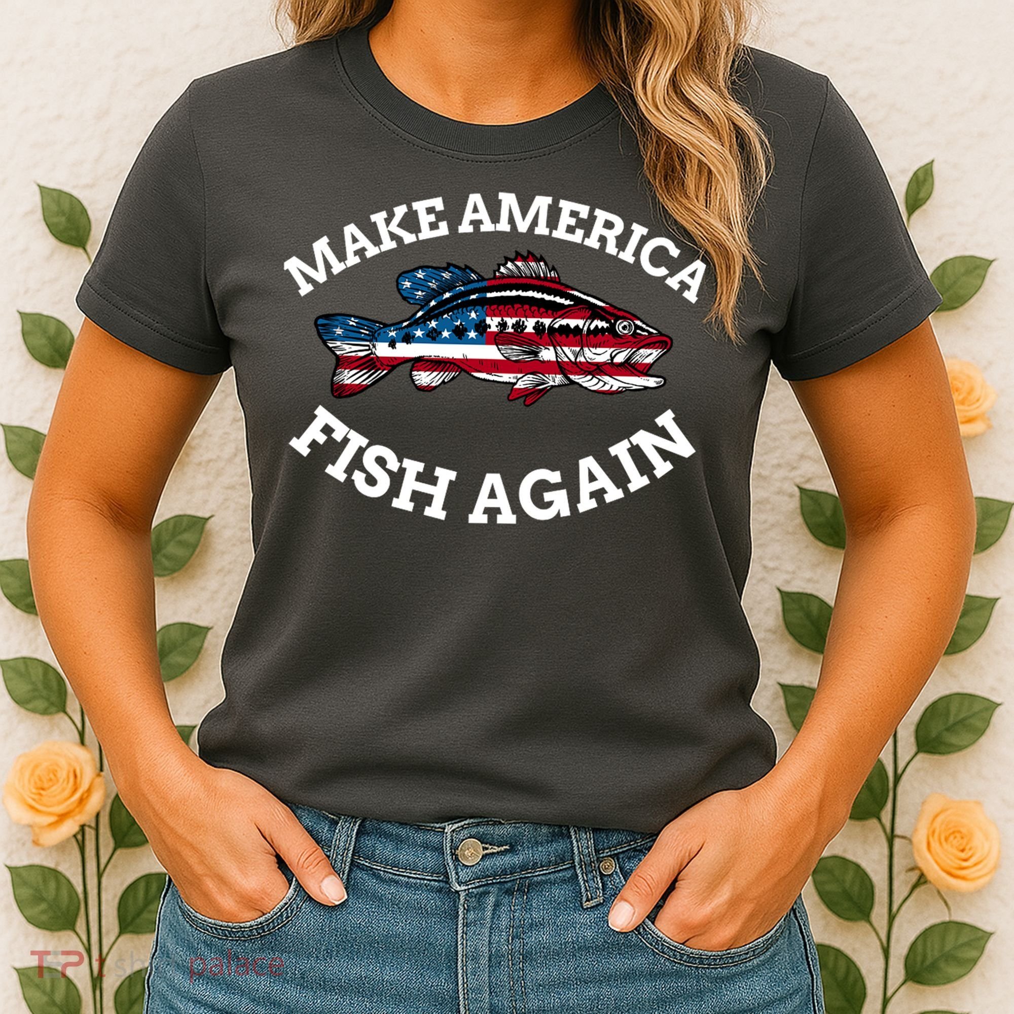 Make America Fish Again Fisherman USA Women's T-Shirt