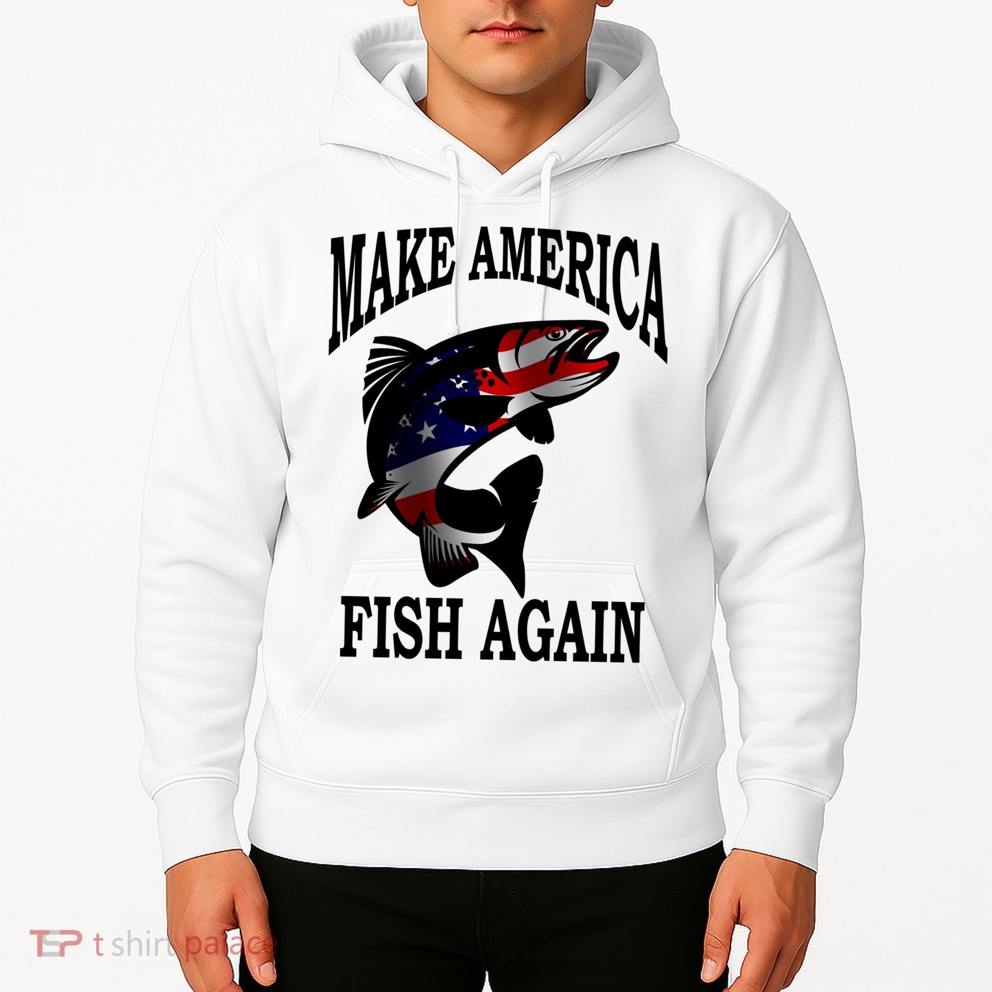 Make America Fish Again USA Fishing Gift Hoodie